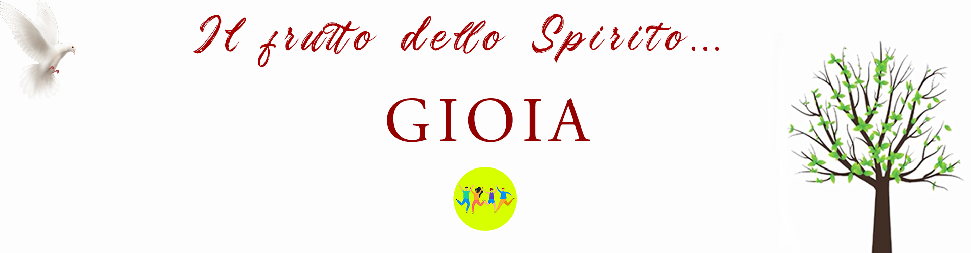 5. Il frutto dello Spirito...-Gioia